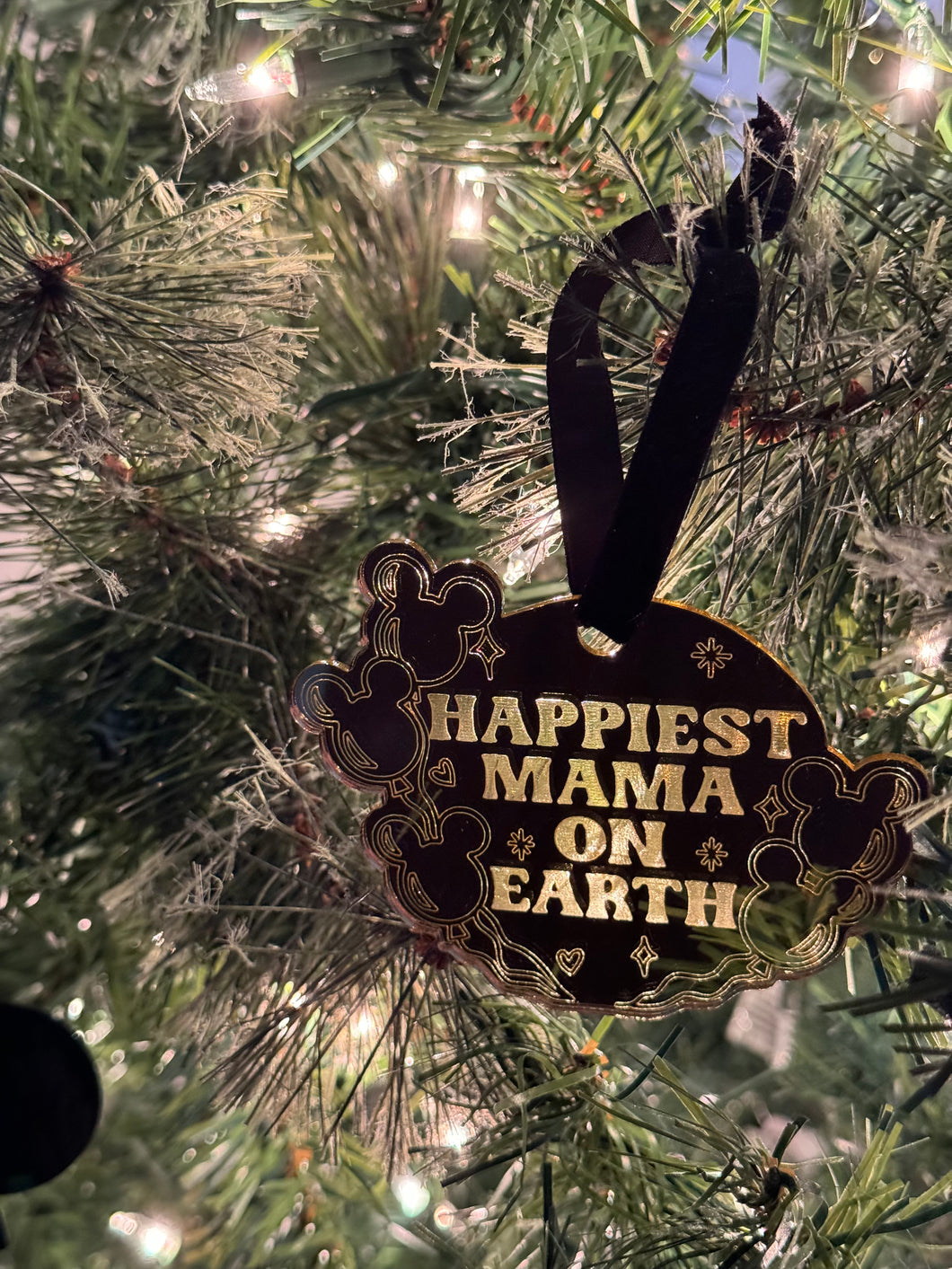 Happiest Mama On Earth Ornament